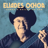 Eliades Ochoa - Como la Nube Se Impone al Sol