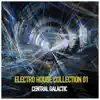 Stream & download Electro House Collection, Vol.01