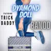 Banod (Radio Edit) [feat. Trick Daddy] - Single album lyrics, reviews, download