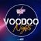 Voodoo Nights (DJ Combo & Rayman Rave Remix) - Secret Wish lyrics