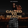 Called To Reach - Single