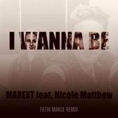 I Wanna Be (Fatih Makul Remix) artwork