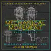 Stream & download Mechanical Movement (feat. Blacastan, Marvalyss, N.B.S. & DJ Slipwax) [Krohme Remix] - Single