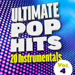 Ultimate Pop Hits: 20 Instrumentals, Vol. 4 by Various Artists album reviews, ratings, credits