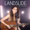 Landslide - Single album lyrics, reviews, download