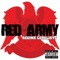 We the Ones (feat. Absooloot & King Sean Streets) - Red Army lyrics