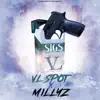 SIGS (feat. Millyz) - Single album lyrics, reviews, download