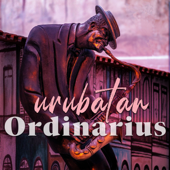 Urubatan - Ordinarius & Antonia Medeiros