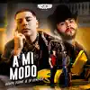 Stream & download A Mi Modo