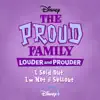 I Sold Out, I'm Not a Sellout (From "The Proud Family: Louder and Prouder") - Single album lyrics, reviews, download