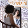 Para Mí (En Vivo) - Single