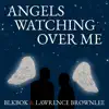 Stream & download Angels Watch Over Me - EP