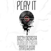 Play It (feat. DJ Grazzhoppa & Dungeon Masta) - Single