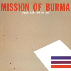 Signals, Calls and Marches by Mission of Burma album reviews, ratings, credits