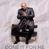 Done It For Me by Josh Copeland