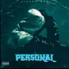 Personal - Single album lyrics, reviews, download