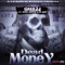 DEAD MONEY (feat. SF NEFF & YOUNG MEETCH) - 9 Milli lyrics