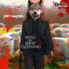 Wolf In Sheep Clothing album lyrics, reviews, download