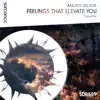 Stream & download Feelings That Elevate You - Single