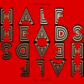 Halfheads - Negative Miracle