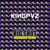 Big Shot (Hardbass Remix) - Single album lyrics, reviews, download