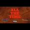 ALL the T1ME (feat. PaqGod) - Rio Westside lyrics