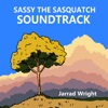 SASSY the SASQUATCH (Original Motion Picture Soundtrack)