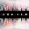 Electro Hoja en Blanco (feat. Valensharck) - Single album lyrics, reviews, download