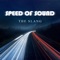 Speed of Sound - The Slang lyrics