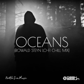 Oceans (Rowald Steyn Lo-Fi Chill Mix) - Dash Berlin &amp; Rowald Steyn Cover Art