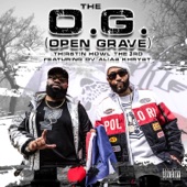 The O.G. (Open Grave) - Single [feat. DV Alias Khryst] - Single