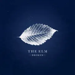 Broken by The Elm album reviews, ratings, credits