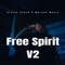 Free Spirit V2 (feat. Merone Music) - Arozin Sabyh lyrics