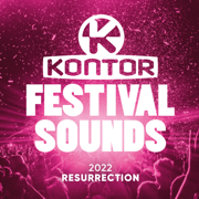 Kontor Festival Sounds 2022 - Resurrection (DJ Mix) - Jerome