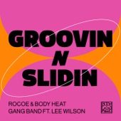 Groovin N Slidin (feat. Lee Wilson) [Club Vocal Mix] artwork