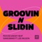 Groovin N Slidin (feat. Lee Wilson) [Club Vocal Mix] artwork