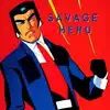 Savage Hero - Single album lyrics, reviews, download