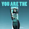 You Are the One (feat. Soosmooth) song lyrics