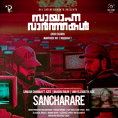 Sancharare (From "Sayanna Varthakal") - Sankar Sharma, Rzee & Bhadra Rajin