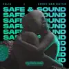 Stream & download Safe & Sound - Single