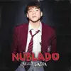 Nublado - Single album lyrics, reviews, download