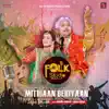 Mithiaan Beriyaan - Single album lyrics, reviews, download