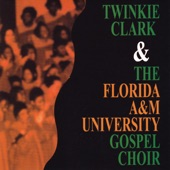 Twinkie Clark & The Florida A&M University Gospel Choir - Followers Of Christ