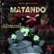 Matando Mosquitos (feat. JohnJohn The BoogieMan) - Mr.Puente lyrics