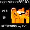 Reckoning With Evil - EP