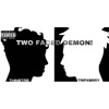 TWO FACED DEMON! (feat. Thinstar) - Single