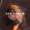 Don't Know - Single