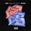 Call of Duty (feat. Fivio Foreign) - Single album lyrics, reviews, download