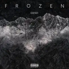 Frozen - Single by Geno album reviews, ratings, credits