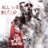All We Bleed - Single